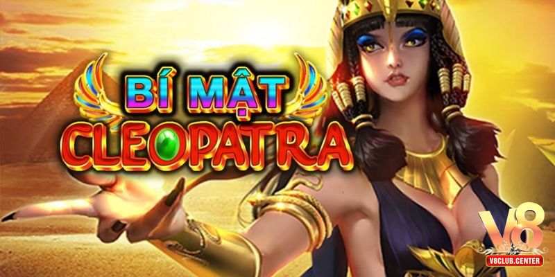 Giới thiệu game Bí mật Cleopatra
